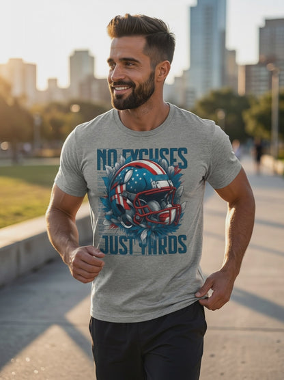 026 - No Excuses, Just Yards - T-shirt